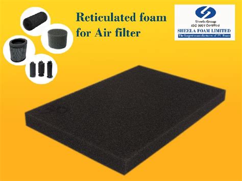 Air Filter Reticulated Foam Sheets Manufacturer Exporter Supplier