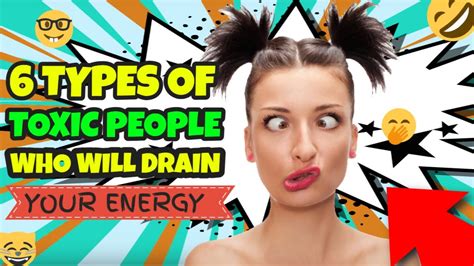 These Are 6 Types Of Toxic People Who Will Drain Your Energy Watch