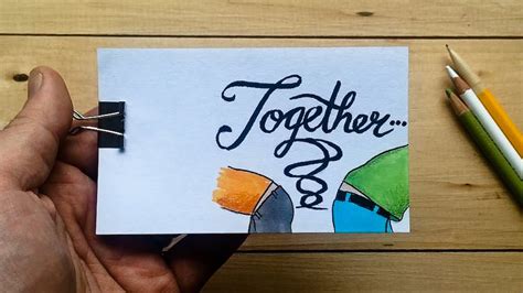 Togethera Flipbook About True Love Youtube