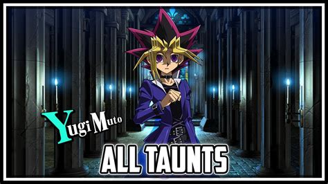 All Taunts For Dsod Yugi Muto En Yu Gi Oh Duel Links Youtube