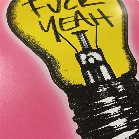 Fuck Yeah Pink Glow By Oli Fowler Print Club London