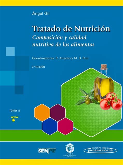 Tratado De Nutrición Tomo 3 Composición Y Calidad Nutritiva De Los