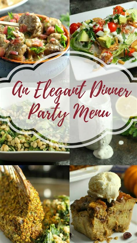 Elegant Dinner Party Menu A Dish Of Daily Life