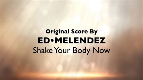 Shake Your Body Now Youtube