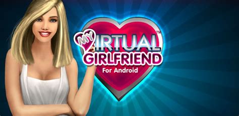 My Virtual Girlfriend Free Android Games 365 Free Android Games