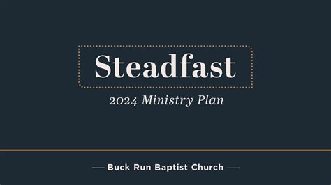 Ministry Plan Buck Run Baptist Church