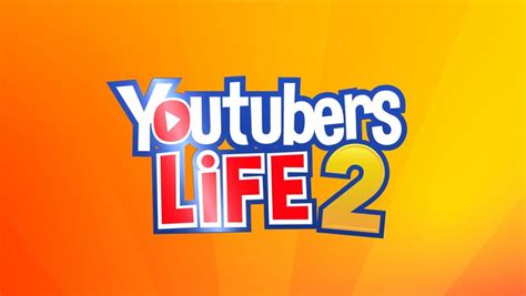 Youtubers Life 2 Digital Release Date Announced