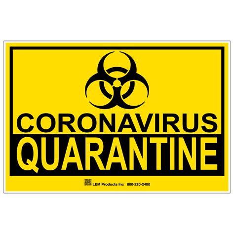 Virus Quarantine Sign Lem