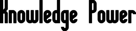 Knowledge Power Bold Font