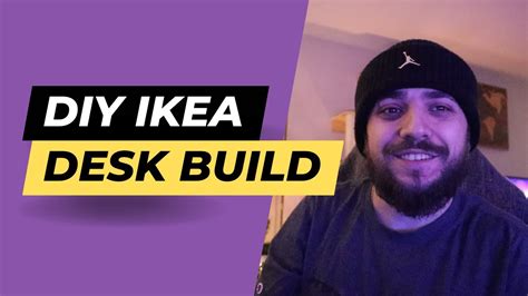 budget ikea desk build turning a disaster into a dream setup youtube