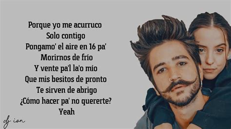 Porque todo tiene que ser confuso desde el principio fuiste tú la que impuso que lo dejáramos así el alma y la mente en un duelo forcejando pa' quedarte aquí haciéndolo está muy adelanta' la nena seca con los demás y conmigo en humedad que cuando te vas más ganas me da Camilo & Pedro Capó - Tutu (Letra / Lyrics) | Camila letra