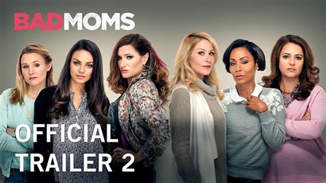 Bad Moms | Official Trailer 2 | Own It Now on Digital HD, Blu-Ray & DVD
