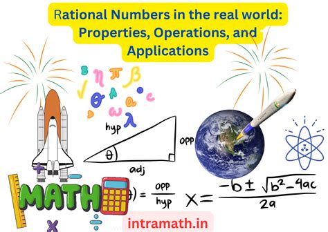 how are rational numbers used in the real world properties operations and applications
