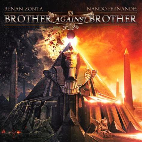 Brother Against Brother Brother Against Brother 2021 Heavy Metal Download For Free Via