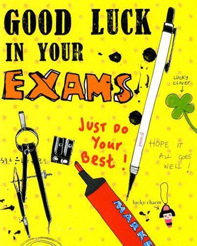 See more ideas about humor, funny, good luck for exams. Good luck in your exams | Exam Wishes | Pinterest | Good luck