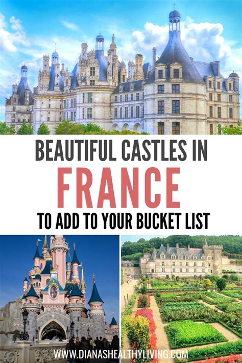 Beautiful Castles In France To Add To Your Bucket List France Travel