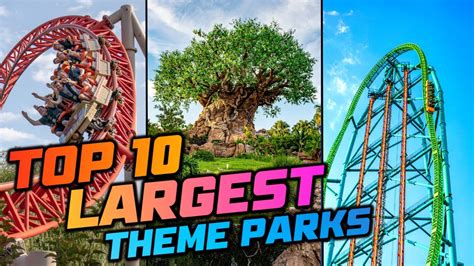 top 10 largest theme parks in north america youtube