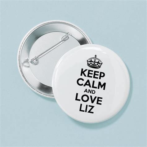 Keep Calm And Love Liz 35 Button 100 Pack By Admincp133226215