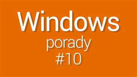 Windows Porady Windows 10 Pierwsze Wrażenia 10 Youtube