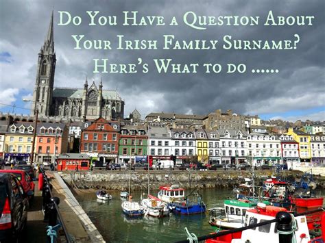 Do You Have An Irish Surname Question A Letter From Ireland