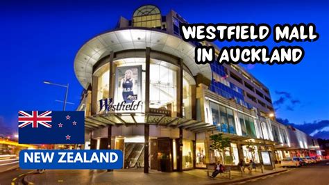 Westfield Mall In Newmarket Auckland City New Zealand Youtube
