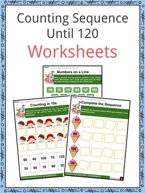 Counting Sequence Until 120 Facts And Worksheets For Kids