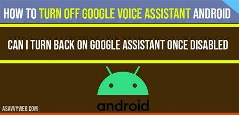 How To Turn Off Google Voice Assistant Android A Savvy Web