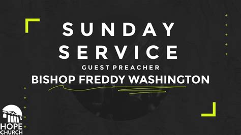 Sunday Service Bishop Freddy Washington Hope Church Turlock