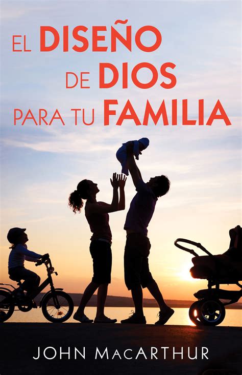 El Diseño De Dios Para Tu Familia 9780825458675 Clc Colombia