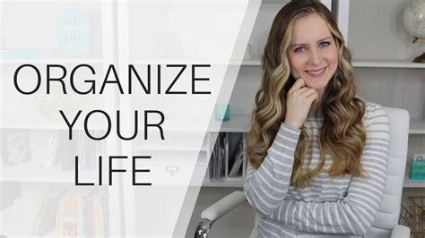 Finally Get Your Life Organized Youtube