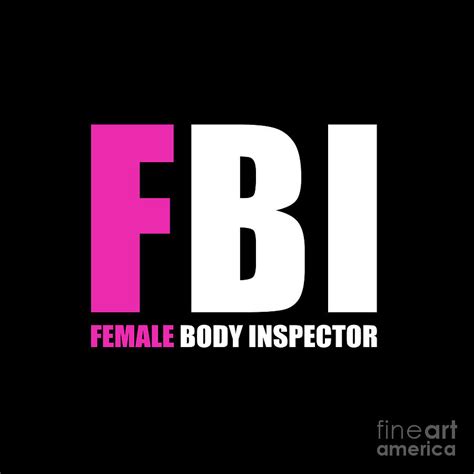 Fbi Female Body Inspector Digital Art By Bigalbaloo Stock
