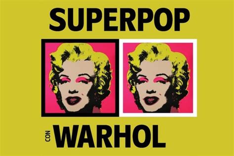 Exposición Andy Warhol Super Pop En Valencia Ateneo Mercantil De