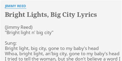 Bright Lights Big City Lyrics By Jimmy Reed Bright Light N Big