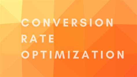Conversion Rate Optimization Nearly Everything You Need To Know Capturly Blog