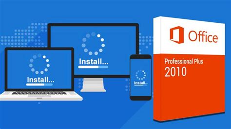 Download And Install Microsoft Office Professional Plus 2010