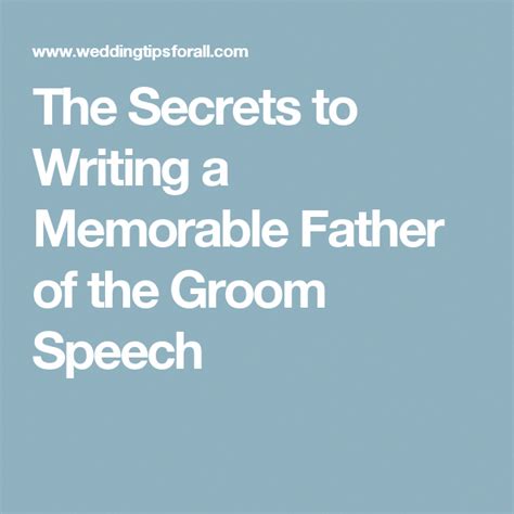 The Secrets To Writing A Memorable Father Of The Groom Speech