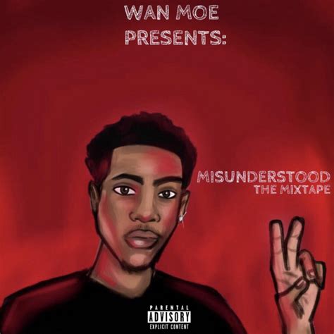 Misunderstood Album By Wan Moe Spotify
