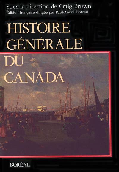 Histoire générale du Canada - Livres - Catalogue ...