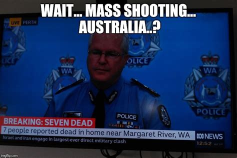 The catch 22 when dealing with a claim of stopping a mass shooting theres a catch 22 problem. No Mass Shootings in Australia #guncontrolworks - Imgflip