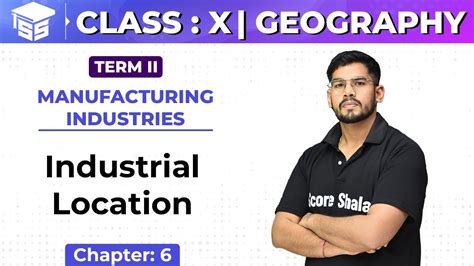 Class 10 Geography Ch 6 Manufacturing Industries Industrial