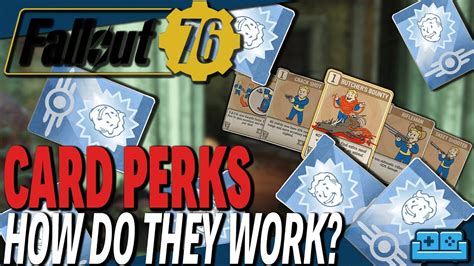 Fallout 76 Perk Cards How Do They Work Youtube