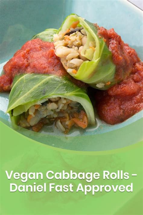 Vegan Cabbage Rolls A Quick And Yummy Daniel Fast Recipe