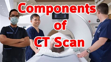 Components Of Ct Scanner Computed Tomography Youtube