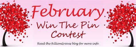 February Win The Pin Contest Billiongraves Blog
