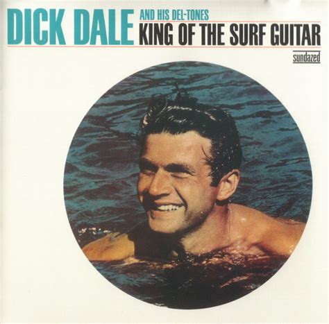 Dick Dale And His Del Tones King Of The Surf Guitar Cd Album Reissue
