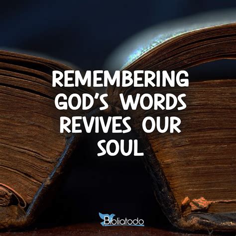 Remembering Gods Words Revives Our Soul Christian Pictures