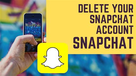 how to delete your snapchat account youtube