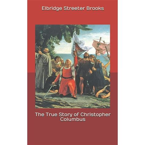 The True Story Of Christopher Columbus Paperback