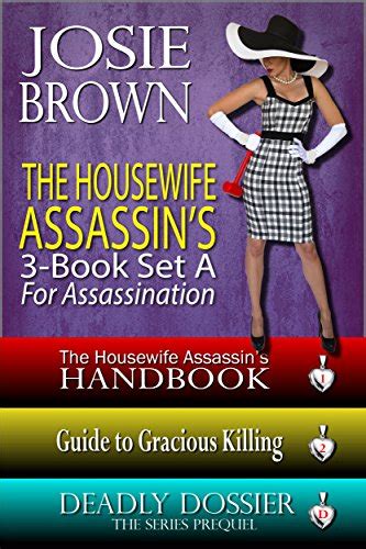 The Housewife Assassin S Killer 3 Book Set A For Assassination Romantic Mystery Books