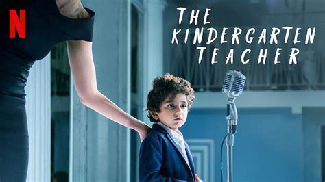 The Kindergarten Teacher 2018 Netflix Flixable